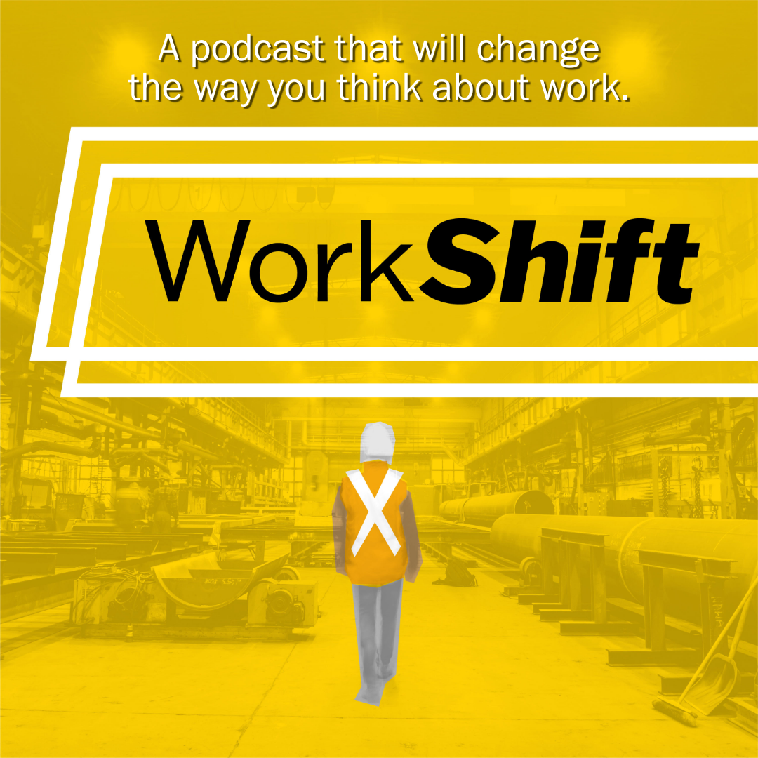 WorkShift Podcast Poster